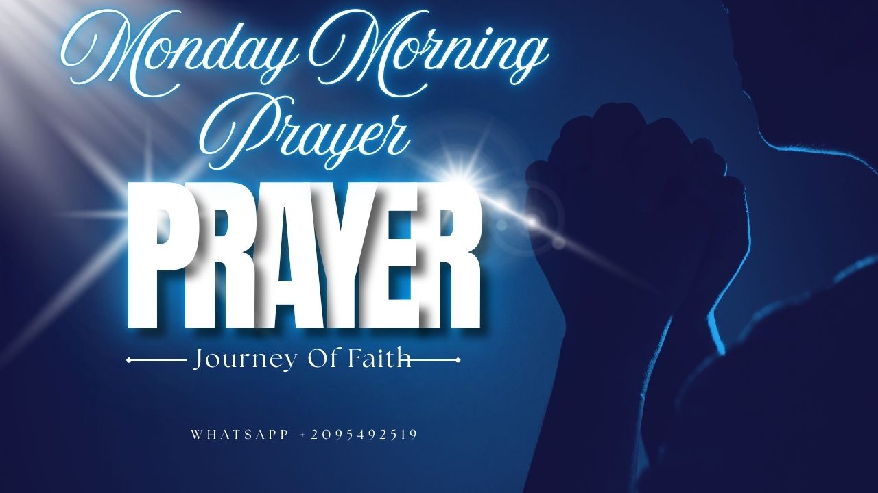 Monday Morning Prayer