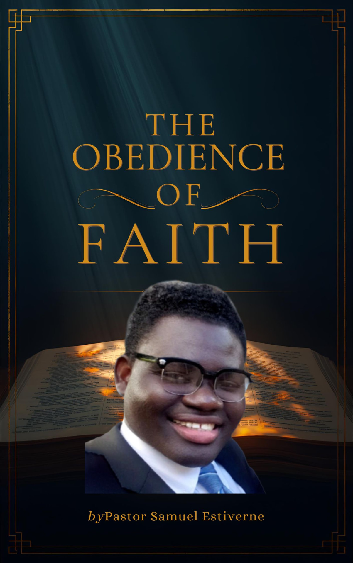 The Obedience of Faith — book cover by Pastor Samuel Estiverne